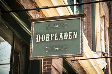 Obraz premium Schild 320 - Dorfladen