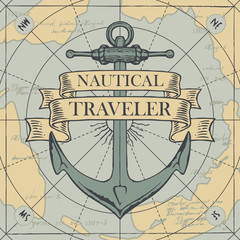 Vector banner with a ship anchor and ribbons with words Nautical, Traveler. Illustration on the theme of travel, adventure and discovery on the background of old map in retro style