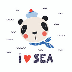 Hand drawn vector illustration of a cute funny panda sailor in a cap and neckerchief, with lettering quote I heart sea. Isolated objects. Scandinavian style flat design. Concept for children print.