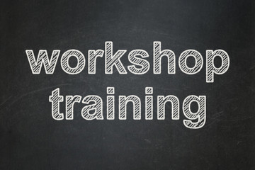 Obraz premium Education concept: text Workshop Training on Black chalkboard background