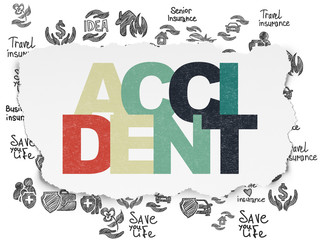 Insurance concept: Painted multicolor text Accident on Torn Paper background with  Hand Drawn Insurance Icons