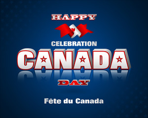 Holiday design, background with 3d texts, maple leaf and national flag colors, for first of July, Canada National day, celebration; Vector illustration