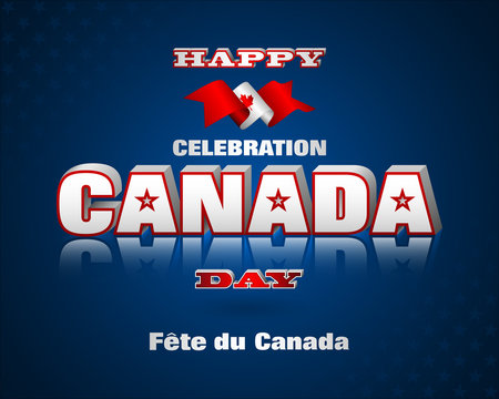 Holiday design, background with 3d texts, maple leaf and national flag colors, for first of July, Canada National day, celebration; Vector illustration
