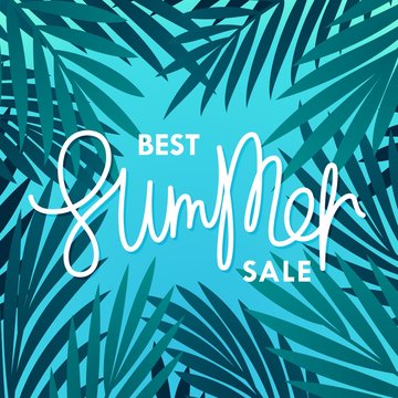 Best Summer Sale. Composition with palm leaves and lettering. Vector template
