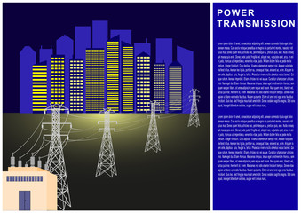 Power Transmission, electricity, high voltage line, transformer, city power supply.