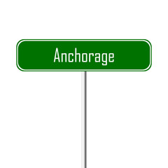 Anchorage Town sign - place-name sign