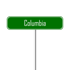 Columbia Town sign - place-name sign