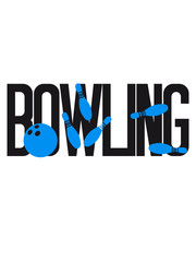cool text logo treffer bowling pins umwerfen strike sport verein team crew punkte spaß kugel bahn