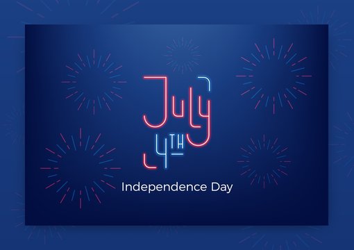 July 4th. USA Independence Day greeting banner. Modern layout with neon lettering and fireworks