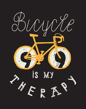 bicycle is my therapy - vintage typography print - smile