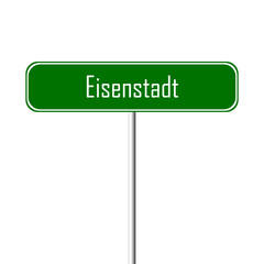 Eisenstadt Town sign - place-name sign