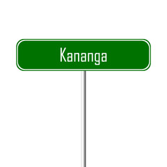 Kananga Town sign - place-name sign
