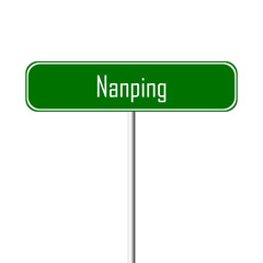 Nanping Town sign - place-name sign