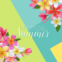 Summertime Floral Poster. Tropical Exotic Plumeria Flowers Design for Banner, Flyer, Brochure, Fabric Print. Hello Summer Watercolor Background. Vector illustration