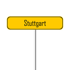 Stuttgart Town sign - place-name sign