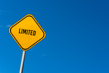 limited - yellow sign with blue sky