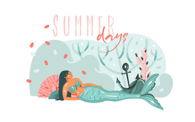 Hand drawn vector abstract cartoon graphic underwater illustrations poster with coral reefs,anchor,seaweed and beauty mermaid girl character with Summer days typography isolated on white background