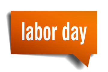 labor day orange 3d speech bubble