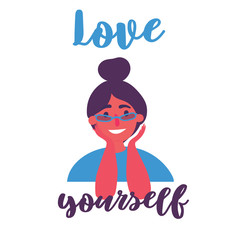 Love yourself insspirational and motivational text. Young attractive grunge modern girl in eyeglasses with high beam haircut. Stylish youth. Believe and stay yourself concept. Vector cartoon flat