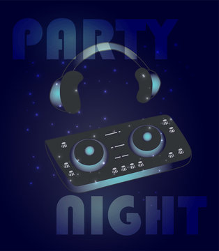 Night dance party music poster or flyer template with glowing dj mixer and head phones. Vector illustration