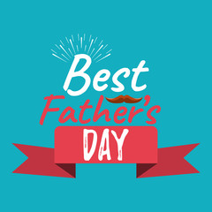Best Dad Ever banner and giftcard. Father's Day Poster Sign on Background. Vector Illustration