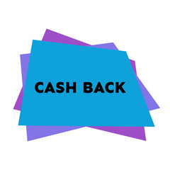 Cash back sticker with abstract colorful geometric forms. Vector illustration
