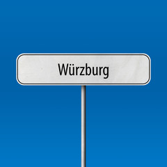 W&uuml;rzburg Town sign - place-name sign
