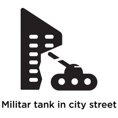 Militar tank in city street icon vector sign and symbol isolated on white background
