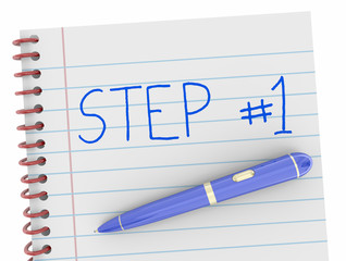 Step 1 First Beginning Action Notebook Pen Words 3d Render Illustration