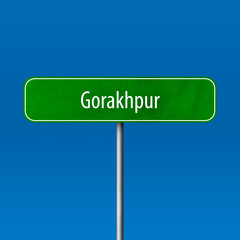 Gorakhpur Town sign - place-name sign