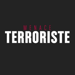 menace terroriste