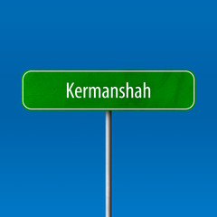 Kermanshah Town sign - place-name sign