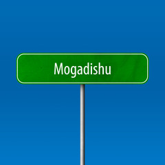 Mogadishu Town sign - place-name sign