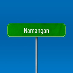 Namangan Town sign - place-name sign