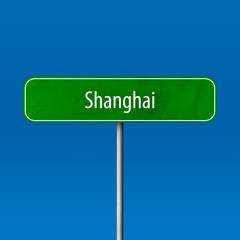 Shanghai Town sign - place-name sign