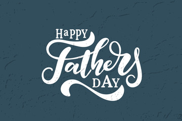 Happy father s day vector lettering background.
