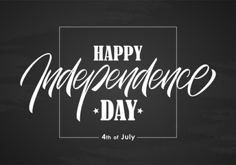 Obraz premium Hand lettering composition of Happy Independence Day in frame on blackboard background. Fourth of July.