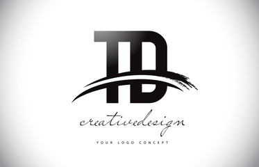 TD T D Letter Logo Design with Swoosh and Black Brush Stroke.