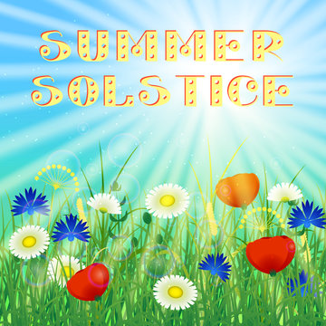 Concept Summer Solstice. Sky, blur, field grass, flower, sun, the lights of a sun. Lettering