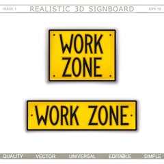 Work Zone. Warning signs