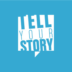 tell your story