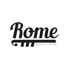 Rome european capital city name, original design, black ink hand written inscription, typography design for poster, card, logo, poster, banner, tag vector Illustration