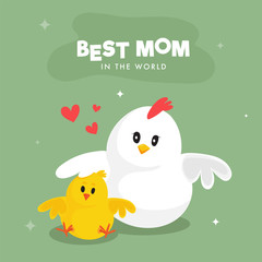 Happy Mother's Day celebration concept with text Best Mom Ever with cute chick on grey background.