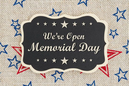 We are open Memorial Day message