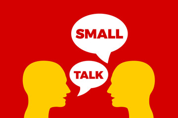 Small talk / Smalltalk - informal communication and talking between two people. Socialization of persons through language and verbal interaction. Vector illustartion.