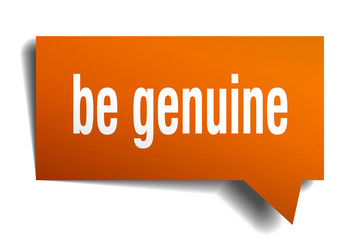 be genuine orange 3d speech bubble