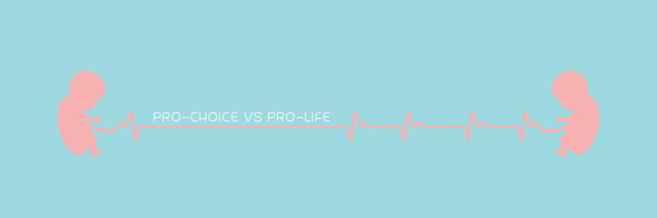 Pro-choice vs Pro-life. Illustration for opposing views on abortion.