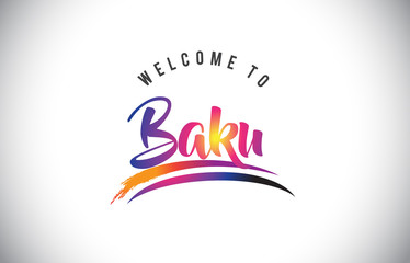 Baku Welcome To Message in Purple Vibrant Modern Colors.