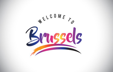 Fototapeta premium Brussels Welcome To Message in Purple Vibrant Modern Colors.