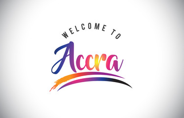 Accra Welcome To Message in Purple Vibrant Modern Colors.